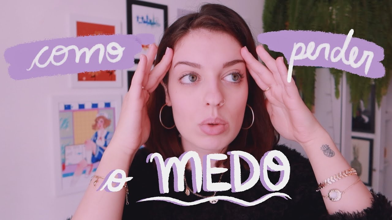 HOW TO LOSE THE FEAR OF DOING THINGS