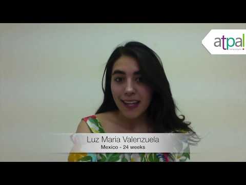 My Atpal experience - Luz Maria Valenzuela - Mexico - 24 weeks