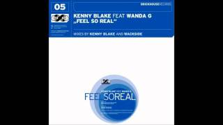 Kenny Blake Feat Wanda G. - Feel so Real (Noizmakers Mighty Dub)