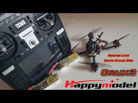 Happymodel Crux3 - Rodage Lipo Tattu R-line 2s 550mah 95c - CAMM54 Le 16/06/2023