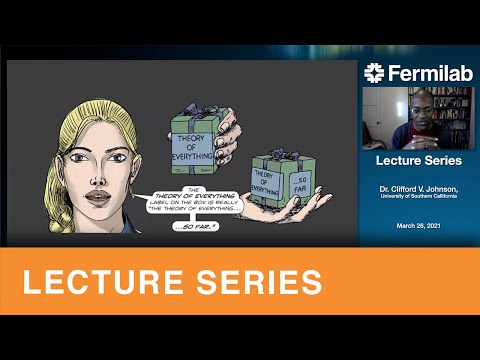 Graphic talk about the universe – Public lecture by Dr. Clifford Johnson