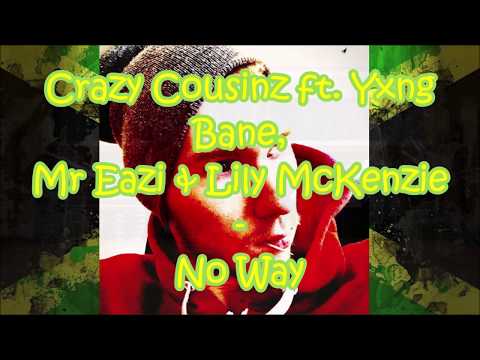 Crazy Cousinz ft Yxng Bane, Mr Eazi & Lily McKenzie - No Way | Choreo by Chris Hartung