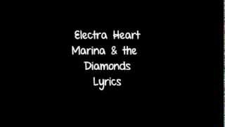 Electra Heart - Marina and the Diamonds (LYRICS ON SCREEN)