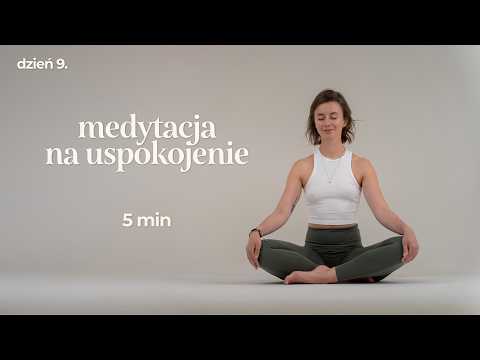 Krótka Medytacja na Uspokojenie | 5 min