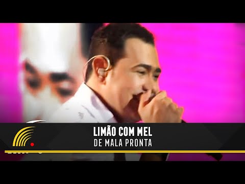 Limão Com Mel - De Mala Pronta - Um Show De Emoções