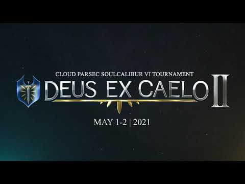 Soul Calibur VI - DEUS EX Caelo Tourney Trailer II - May 1-2 2021