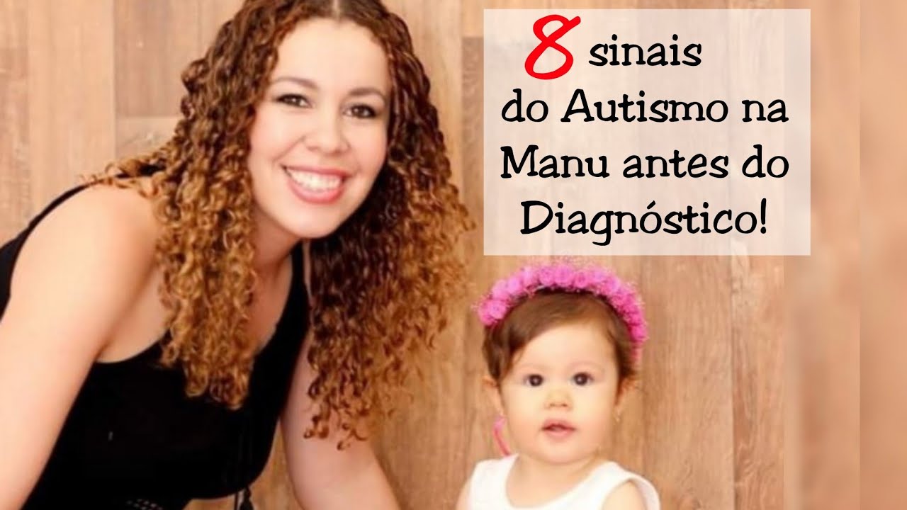 💙 8 Sinais do Autismo na Manu antes do diagnóstico 💙