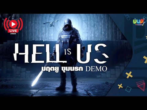 [DEMO] ลองพร้อมกัน hell is us - VodUnPack