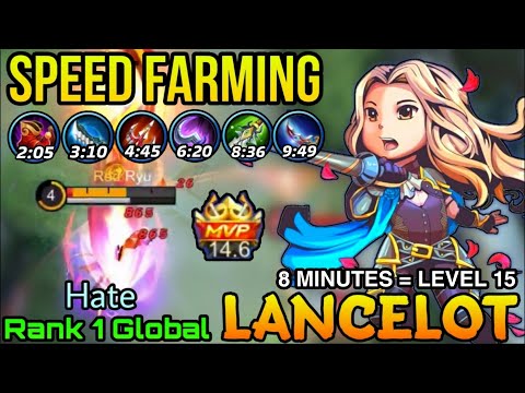 Fast Farming Speed Lancelot The Ultimate Killer!! - Top 1 Global Lancelot by Hate - MLBB