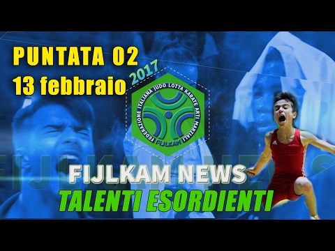 FIJLKAM NEWS 02 - Talenti Esordienti