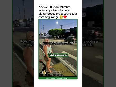QUE ATITUDE: homem interrompe trânsito para ajudar pedestres a atravessar com segurança 🥹❤️