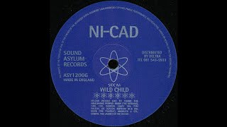 Ni-cad - Wild Child (Acid Techno 1994)