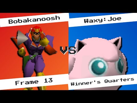 Bobakanoosh (Falcon) vs Waxy:Joe (Jigglypuff) - Frame 13 Winner's Quarterfinals - SSB64