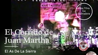 El Corrido De Juan Martha Lyrics English Translation
