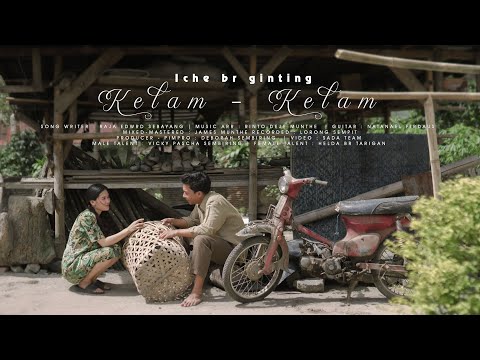 LAGU KARO KELAM-KELAM - ICHE BR GINTING