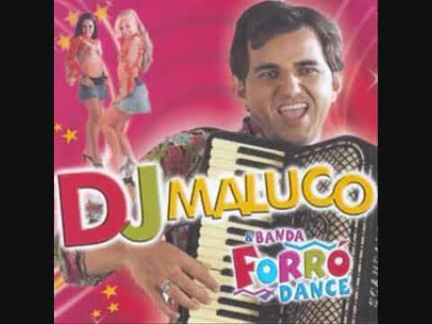 Dj Maluco e Banda Forró Dance