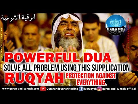 Full Quran Ruqyah Dua Powerful Supplications for All Problems and Protection Against Everything 🤲 💕