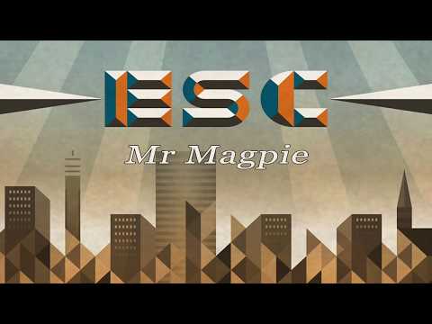 Electric Swing Circus - Mr Magpie
