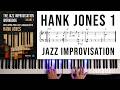 How To Improvise Jazz Piano like Hank Jones. The Jazz Improvisation Workbook Volume 1-1
