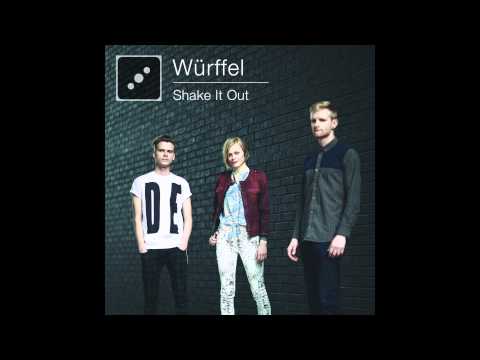 Würffel - Shake It Out