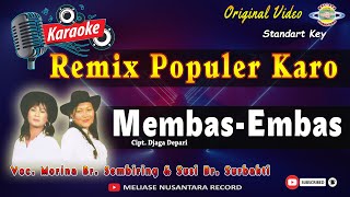 Download lagu KARAOKE LAGU KARO - MEMBAS EMBAS mp3