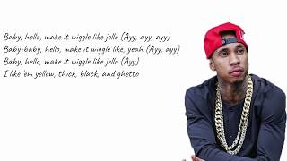 Tyga - Girls Have Fun (Lyrics) ft. Rich The Kid,G-Eazy