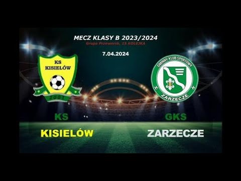 KS Kisielów - GKS Zarzecze klasa B - Grupa Przeworsk