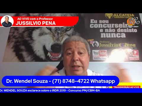 Concurso PM/CBM -BA 2019 - Esclarecimentos sobre o IRDR 2019 com o Dr. Wendel Souza