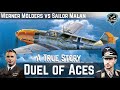 A Duel Of Aces The Famous Dogfight Of Werner Molders An