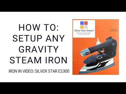 Setup Guide for Silver Star Gravity Steam Iron ES-300