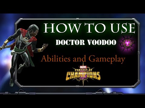 How to use Doctor Voodoo(Abilities and gameplay)-Marvel Contest of Champions
