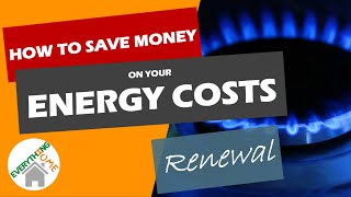 How To Get Cheaper Energy - Get Confidence In Comparing Energy Tariffs - Including BONUS TIP