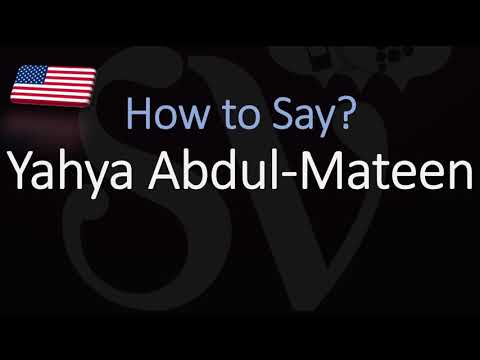 How to Pronounce Yahya Abdul Mateen II? (CORRECTLY)