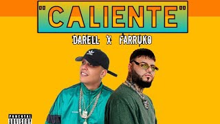 Caliente - Darell ✖ Farruko [Audio]