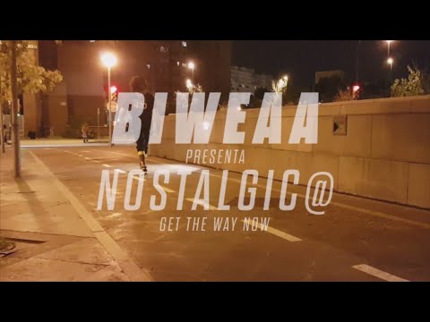 🎧🔥🎤 BIWEAA - Nostalgic@ "Get The Way Now" 🎤🔥 🎧