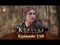 Kurulus Osman Season 5 Episode 150 | Kurulus Osman Season 5