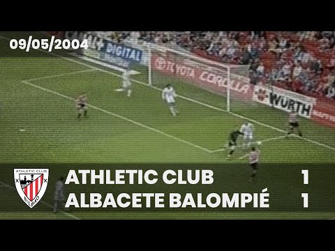 ⚽️ [Liga 03/04] J36 I Athletic Club 1 - Albacete Balompié 1 I LABURPENA