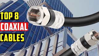 What's The BEST Coaxial Cable of 2025 For Your Home?