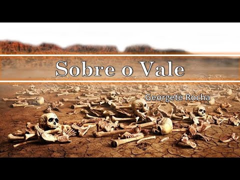 Sobre O Vale - Georgete Rocha