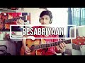 BESABRIYAAN - M.S. Dhoni - Guitar Tab Cover