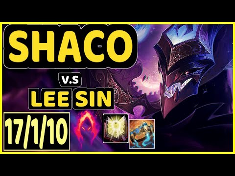 CHASESHACO (SHACO) vs LEE SIN - 17/1/10 KDA JUNGLE GAMEPLAY - NA Ranked GRANDMASTER