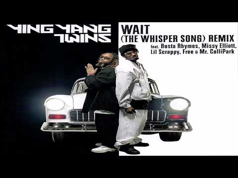 Ying Yang Twins ft Busta Rhymes, Missy Elliott, Lil Scrappy, Free & Mr. ColliPark – Wait (Remix)