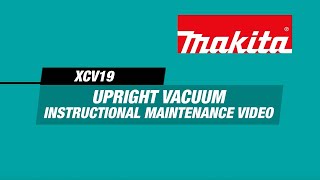 MAKITA 36V (18V X2) LXT® Brushless 1.3 Gallon HEPA Filter 12” Upright Vacuum - Thumbnail