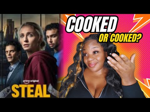STEAL Episodes 1–2 Review | First Impressions — Cooked or Cooked?