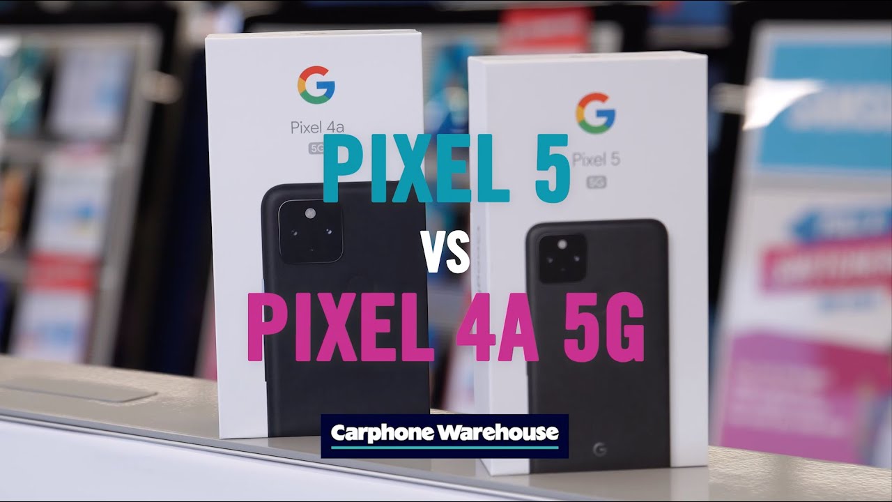 The Google Pixel 5 vs Pixel 4a 5G