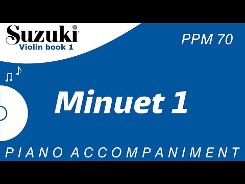 Suzuki Violin Book 1 | Minuet 1 | Piano Accompaniment | PPM = 70