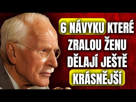 6 Návyků, které dělají zralou ženu NEODOLATELNOU – Carl Jung