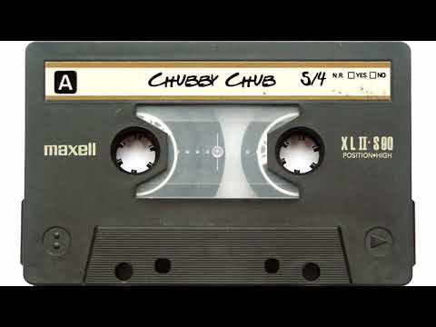 CHUBBY CHUB - MIXTAPE