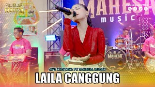 Download lagu AYU CANTIKA - LAILA CANGGUNG I Mahesa Music mp3 Download lagu AYU CANTIKA - LAILA CANGGUNG I Mahesa Music mp3