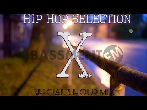 Hip Hop Selection X: Special 3 Hour Mix - Bassment FM